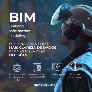 PHD Engenharia: o case de produtividade da união do BIM na Obra e Dados - LPS, Construtibilidade, Excelência Operacional, Planejamento Especializado